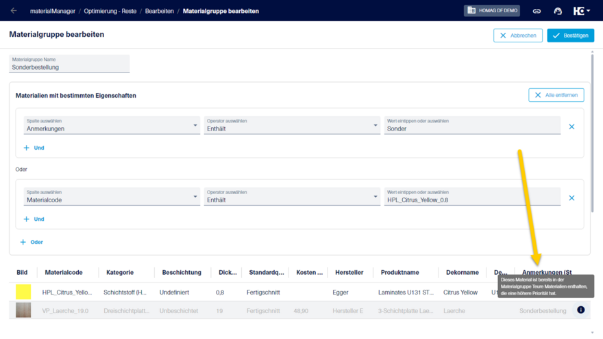 Wenn ein Material die Kriterien einer Gruppe und gleichzeitig die Kriterien einer weiter unten stehenden Gruppe erfüllt, wird ein Hinweis angezeigt.