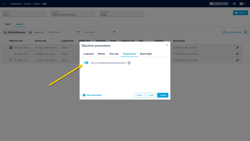 For the settings made in materialManager to take effect, this function must be activated in intelliDivide for the respective machine.