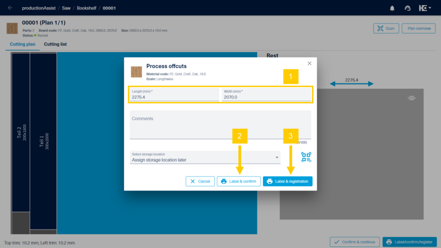 Adjustment of length and width (1) before printing the label (2) or registration (3) of the offcut.