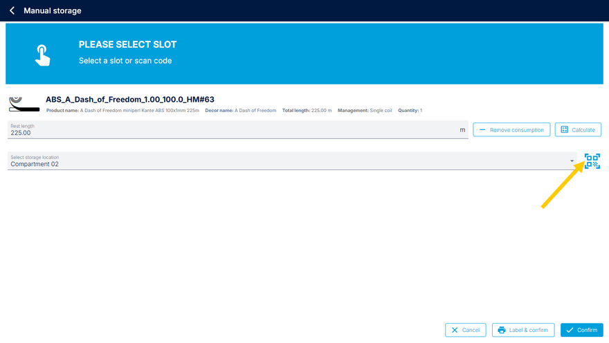 Selecting a storage location by scanning the location per tablet