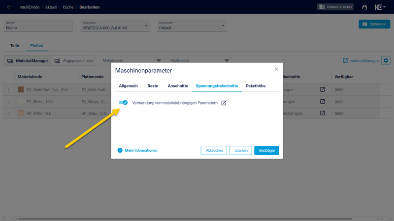 Damit die im materialManager vorgenommenen Einstellungen wirksam werden, muss diese Funktion in intelliDivide für die jeweilige Maschine aktiviert werden.