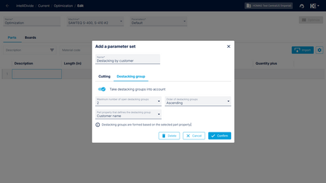 The consideration of the stacking groups can be enabled in the optimization parameters. You can define the number of destacking groups, the grouping criterion and the order.