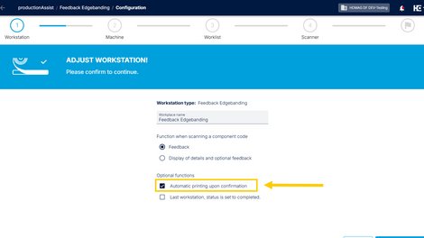 Activation of the option “Automatic printing when feedbacked” in the configuration of a productionAssist feedback workstation.