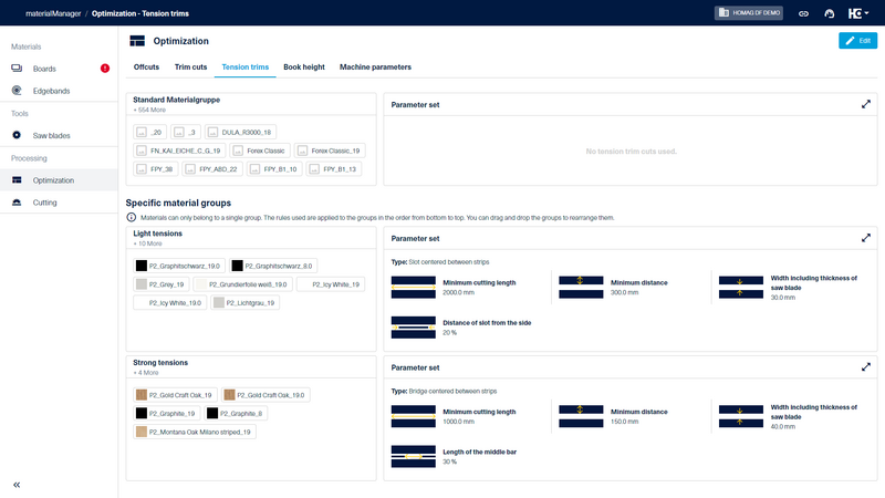 In the “Optimization” area of the materialManager, you have the option of creating material groups for the use of the tension trims.